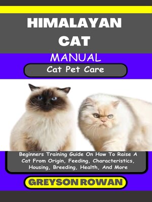 cover image of HIMALAYAN CAT MANUAL  Cat Pet Care